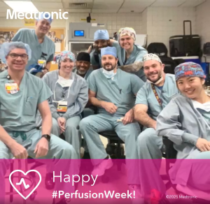 A photo of perfusionists in surgical scrubs with the words Happy #PerfusionWeek superimposed at the bottom of the photo